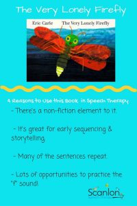 The Very Lonely Firefly Speech Therapy