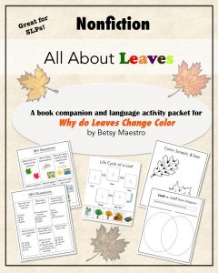 All About Leaves Nonfiction Speech Therapy Packet