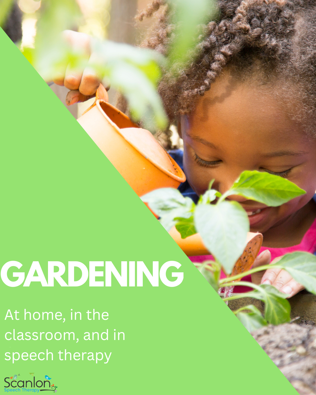 gardening at home, in the classroom, and in speech therapy